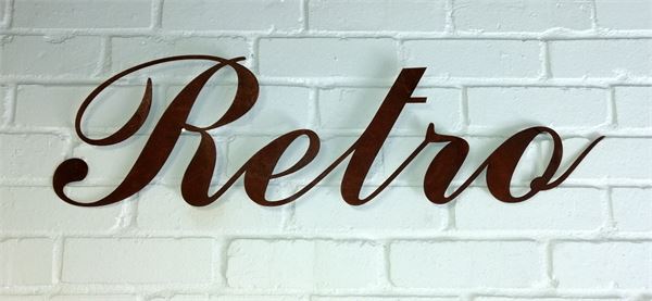 Rusted Steel "Retro" Sign